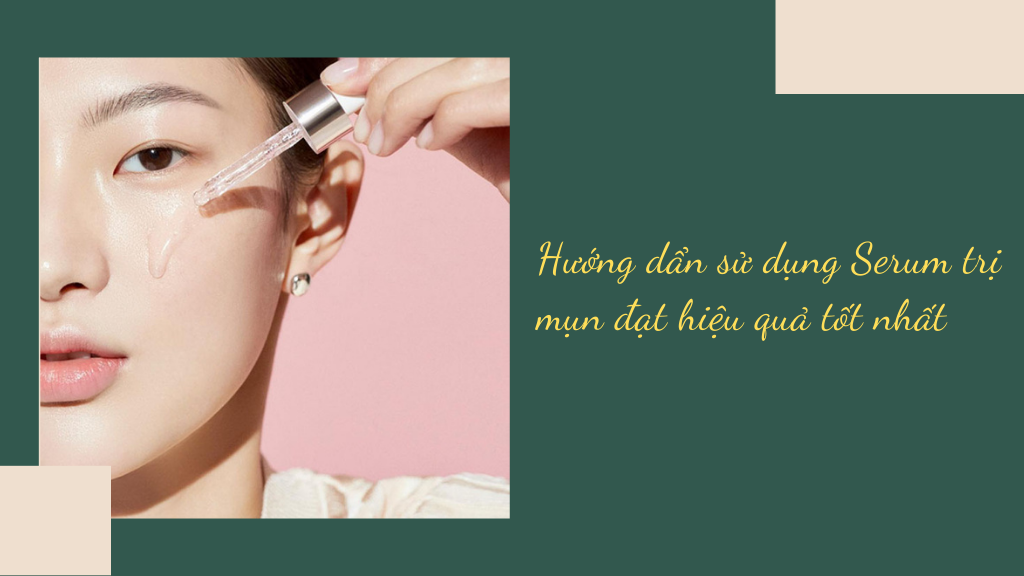 Làm thế nào để làm sạch da mặt trước khi sử dụng serum trị mụn?
